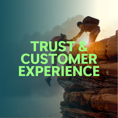 Trust & Customer Experience Featured Image